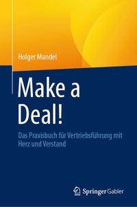Bild vergrößern Bild: Make a Deal! - Springer Gabler