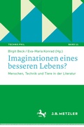 Cover: Imaginationen eines besseren Lebens? - J.B. Metzler