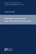 Bild: Zul&auml;ssigkeit und Grenzen einer Pr&auml;ventivhaft in &Ouml;sterreich - Verlag &Ouml;sterreich