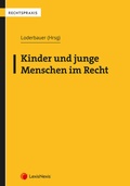 Cover: Kinder und junge Menschen im Recht - LexisNexis Verlag ARD ORAC GmbH