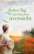 Cover: Jeden Tag ein bisschen Zuversicht - beHEARTBEAT