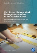 Bild: Von Scrum bis New Work: Managementmoden in der Sozialen Arbeit - Verlag Barbara Budrich