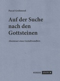 Cover: Auf der Suche nach den Gottsteinen - Versus