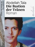 Cover: Die Bastion der Tr&auml;nen - Orlanda Verlag GmbH