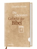Bild: Die sch&ouml;nsten Gebete der Bibel - camino