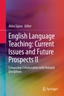 Cover: English Language Teaching: Current Issues and Future Prospects II - Springer