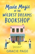 Cover: Movie Magic at the Wildest Dreams Bookshop - Harper Fire