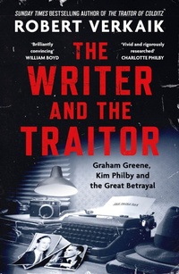 Enlarge image Cover: The Writer and the Traitor - Tallis Street Books