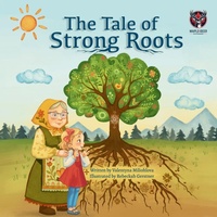 Enlarge image Cover: The Tale of Strong Roots - Maple Deer Entertainment