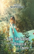 Cover: The Fairy Tale Garden and the Return of the Queen - novum publishing