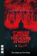 Cover: It Walks Around The House At Night & Jurassic - Nick Hern Books
