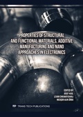 Cover: Properties of Structural and Functional Materials, Additive Manufacturing and Nano Approaches in Electronics - Trans Tech Publications Ltd