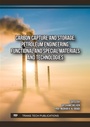 Cover: Carbon Capture and Storage, Petroleum Engineering, Functional and Special Materials and Technologies - Trans Tech Publications Ltd