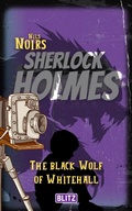 Cover: The Black Wolf of Whitehall (Nils Noirs Sherlock Holmes 19) - Blitz Verlag