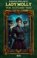 Cover: Das viktorianische Verbrechen 04: Lady Molly von Scotland Yard - Blitz Verlag