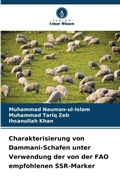 Cover: Charakterisierung von Dammani-Schafen unter Verwendung der von der FAO empfohlenen SSR-Marker - Verlag Unser Wissen