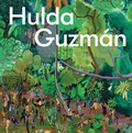 Cover: Hulda Guzman: Miracle Fruits - Museu de Arte de Sao Paulo / KMEC Books