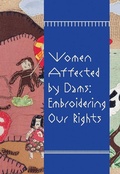 Cover: Women Affected by Dams: Embroidering Our Rights - MASP