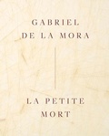 Cover: Gabriel de la Mora: La Petite Mort - RM Verlag SL