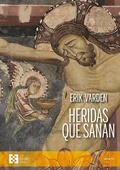 Cover: Heridas que sanan - Ediciones Encuentro
