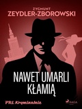 Cover: Nawet umarli klamia - Saga Egmont
