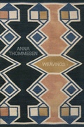 Cover: Anna Thommesen: Weavings - Strandberg Publishing