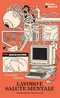 Cover: Lavoro e salute mentale - DeriveApprodi