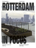 Cover: Rotterdam in Focus - NAI Publishers