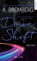 Cover: Down Shift Driven T08 Nouvelle Edition - Hugo Roman