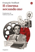 Cover: Il cinema secondo me - La cultura;Il Saggiatore