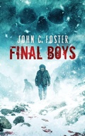 Cover: Final Boys - BLEEDING EDGE BOOKS