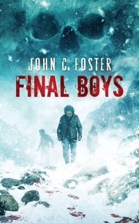 Enlarge image Cover: Final Boys - BLEEDING EDGE BOOKS