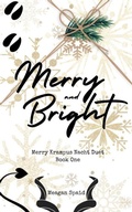 Cover: Merry and Bright (Merry Krampusnacht Duet, #1) - Meagan Spaid