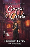 Cover: Corpse & Cards (Corpse Collector Paranormal Cozy Mystery Series, #3) - Tammy Tyree