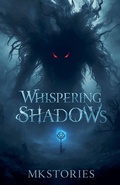 Cover: Whispering Shadows - Mkstories