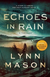 Enlarge image Cover: Echoes in Rain - Lynn Mason