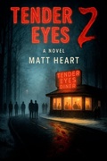 Cover: Tender Eyes 2 - Cold Fever Books