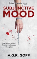 Cover: Subjunctive Mood - A.G.R. Goff
