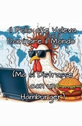 Cover: Il Pollo che Voleva Dominare il Mondo (Ma si Distrasse con un Hamburger) - NAT