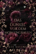 Cover: Das Dunkel vor dem Morgengrauen (Perfekte Dunkelheit, #2) - Silverwood Press