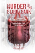 Cover: Murder in the Blood Bank - Palmetto Publishing