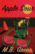 Cover: Apple Sour - Dead Ink Press