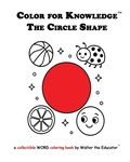 Cover: Color for Knowledge - Walter the Educator's Color for Knowledge(TM) Book Series