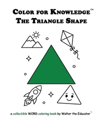 Enlarge image Cover: Color for Knowledge - Walter the Educator's Color for Knowledge(TM) Book Series