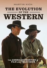 Enlarge image Cover: The Evolution of the Western - Bloomsbury Academic