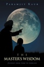 Cover: The Master's Wisdom - Balboa Press Au