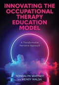 Cover: Innovating the Occupational Therapy Education Model - Cognella Academic Publishing