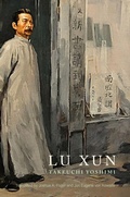 Cover: Lu Xun - University of Hawai'i Press