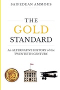 Cover: The Gold Standard - The Saif House