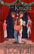 Cover: Courage in the Knight - Lowe Budget Publishing